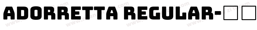 Adorretta Regular字体转换